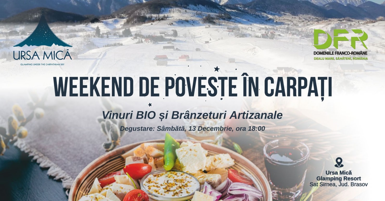 WEEKEND DE POVESTE ÎN CARPAȚI – Degustare de Brânzeturi Artizanale & Vinuri BIO de la Domeniile Franco-Romane