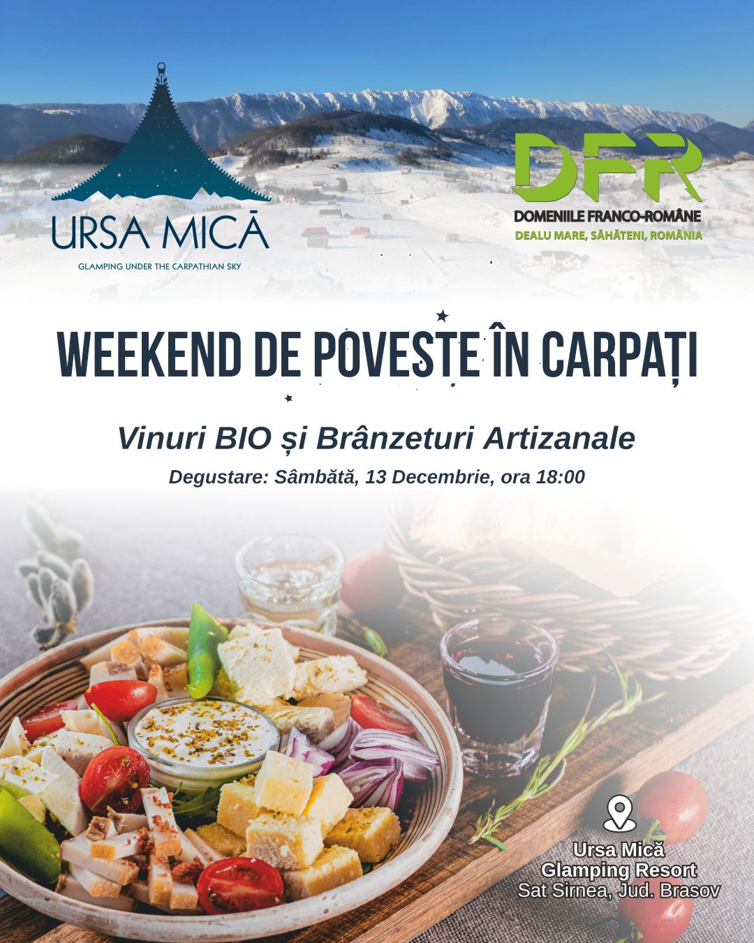 WEEKEND DE POVESTE ÎN CARPAȚI – Degustare de Brânzeturi Artizanale & Vinuri BIO de la Domeniile Franco-Romane